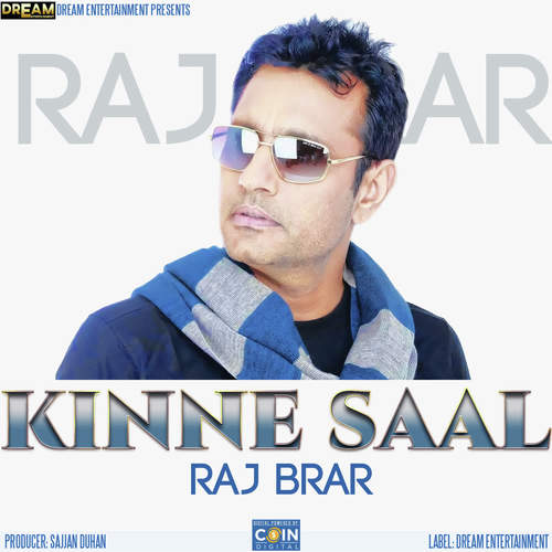 download Raj Brar  Kinne Saal mp3 Single Tracks song 