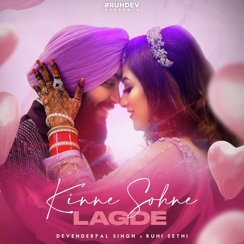 download Devenderpal Singh, Ruhi Sethi  Kinne Sohne Lagde mp3 Single Tracks song 