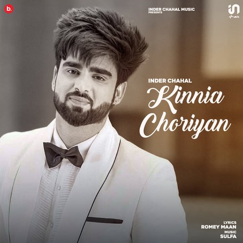 download Inder Chahal  Kinnia Choriyan mp3 Single Tracks song 