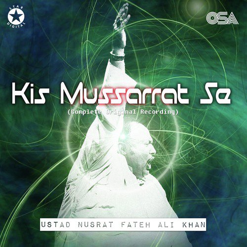 download Nusrat Fateh Ali Khan  Kis Mussarrat Se mp3 Single Tracks song 