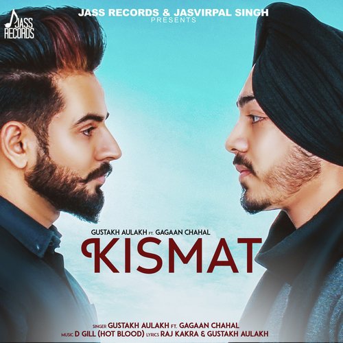 download Gustakh Aulakh  Kismat mp3 Single Tracks song 