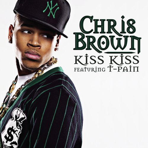 download Chris Brown, T-Pain  Kiss Kiss mp3 Single Tracks song 