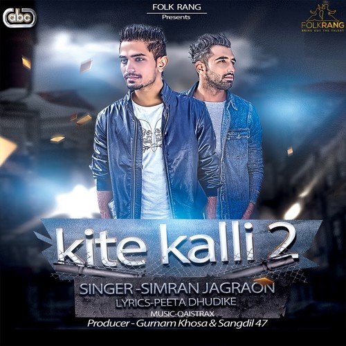 download Simran Jagraon  Kite Kalli 2 mp3 Single Tracks song 