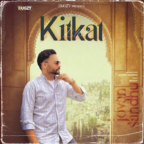 download Joven Sandhu, Bugzy  Kitkat mp3 Single Tracks song 