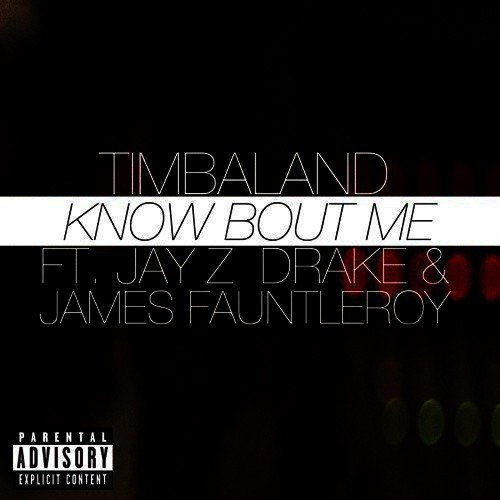 download Timbaland  Know Bout Me mp3 Single Tracks song 