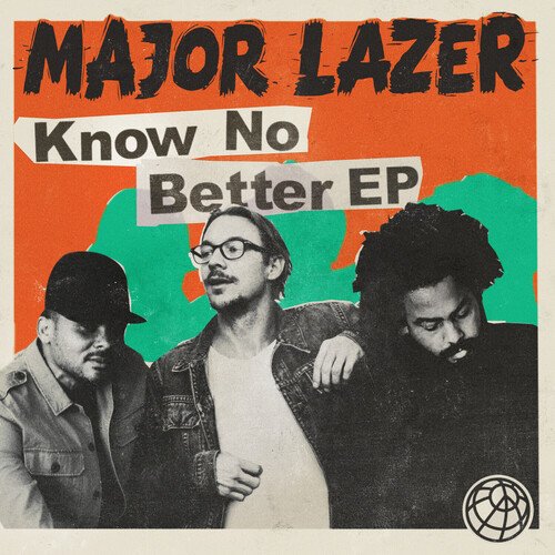 download Major Lazer  Know No Better mp3 Single Tracks song 