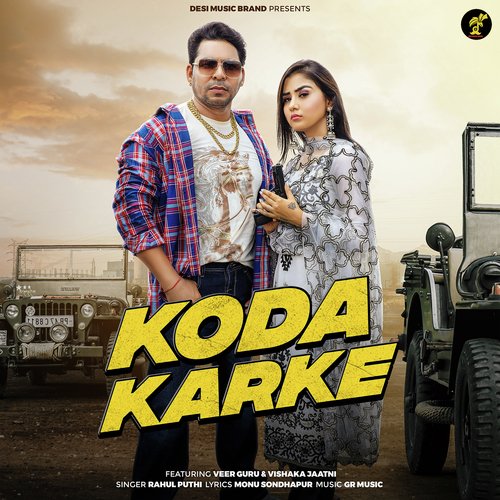 download Rahul Puthi  Koda Karke mp3 Single Tracks song 