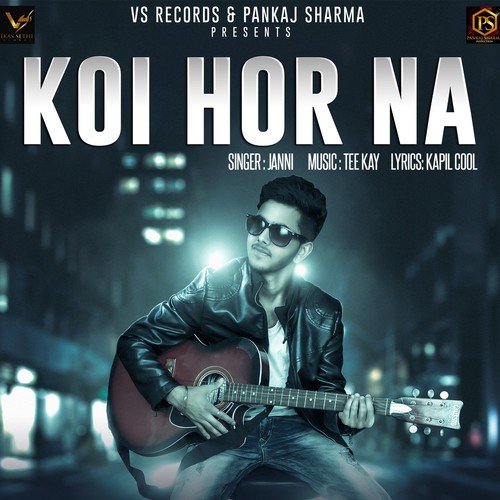 download Janni  Koi Hor Na mp3 Single Tracks song 