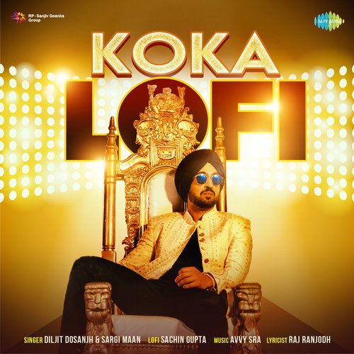 download Sachin Gupta, Diljit Dosanjh, Sargi Maan  Koka LoFi mp3 Single Tracks song 