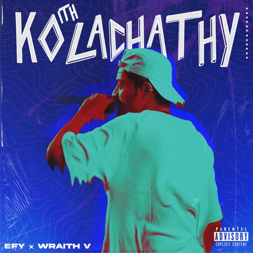 download Efy Music, Wraith V  Kolachathy mp3 Single Tracks song 