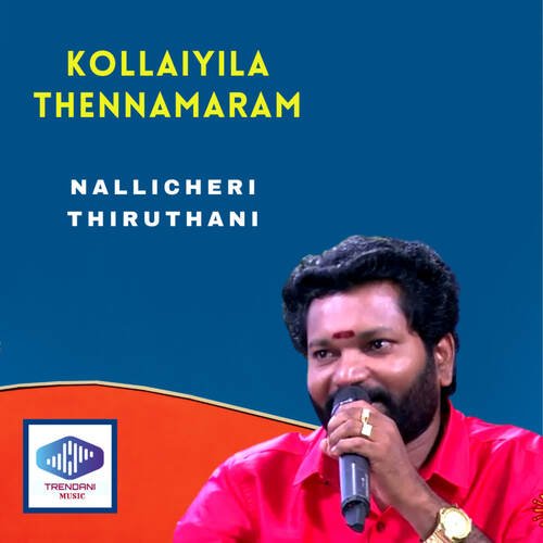 download NALLICHERI THIRUTHANI  Kollaiyila Thennamaram mp3 Single Tracks song 