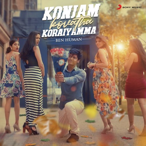 download Ben Human  Konjam Kovatha Koraiyamma mp3 Single Tracks song 