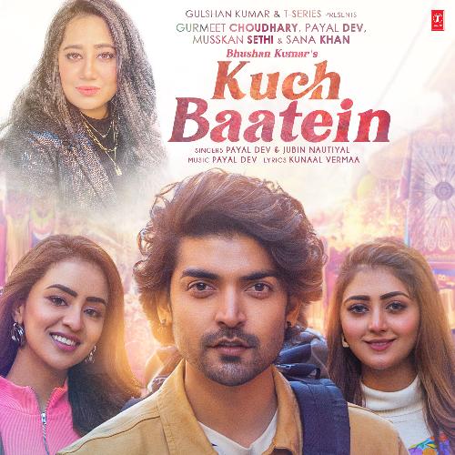 download Payal Dev, Jubin Nautiyal  Kuch Baatein mp3 Single Tracks song 