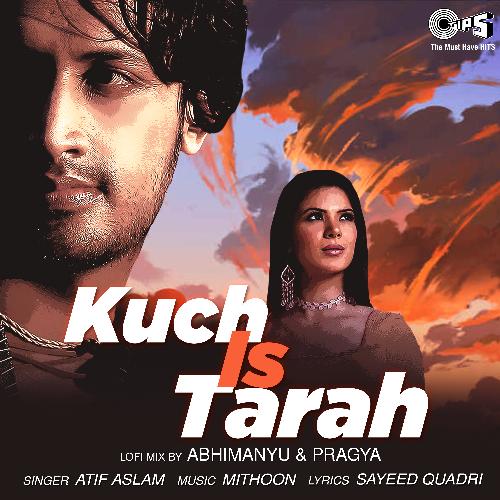 download   Kuch Is Tarah mp3 Single Tracks song 