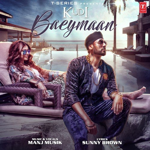 download Manj Musik  Kudi Baeymaan mp3 Single Tracks song 