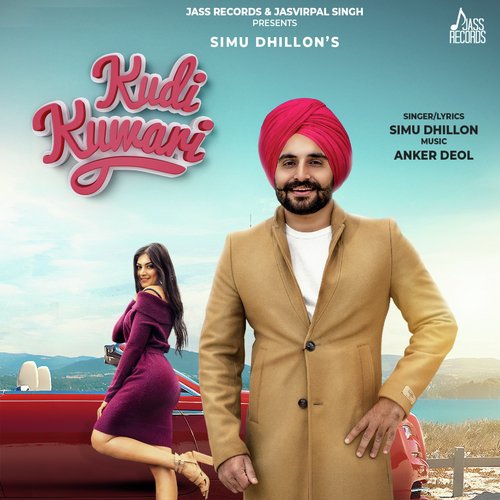 download Simu Dhillon  Kudi Kuwari mp3 Single Tracks song 