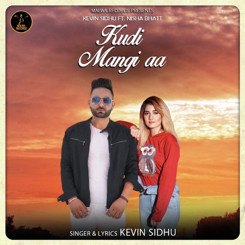 download KEVIN SANDHU, Nisha Bhatt  Kudi Mangi Aa mp3 Single Tracks song 