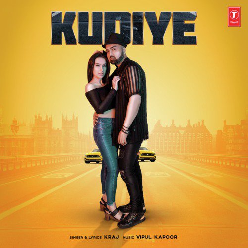 download Kraj, Vipul Kapoor  Kudiye mp3 Single Tracks song 