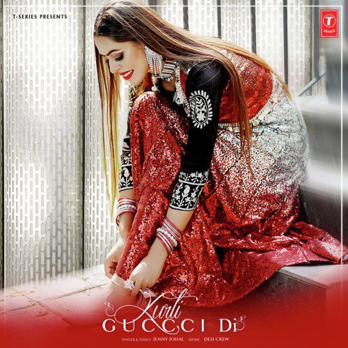 download Goldy Desi Crew, Jenny Johal  Kurti Guccci Di mp3 Single Tracks song 