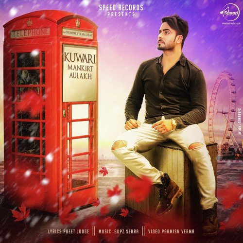 download Mankirt Aulakh  Kuwari mp3 Single Tracks song 