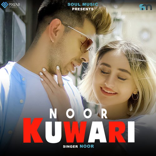 download Noor  Kuwari mp3 Single Tracks song 