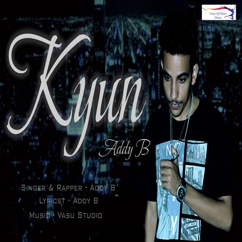 download Addy B  Kyun mp3 Single Tracks song 