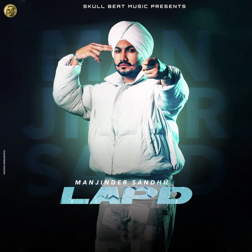 download Manjinder Sandhu  LAPD mp3 Single Tracks song 