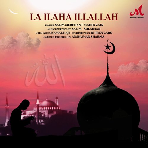 download   La Ilaha Illallah mp3 Single Tracks song 