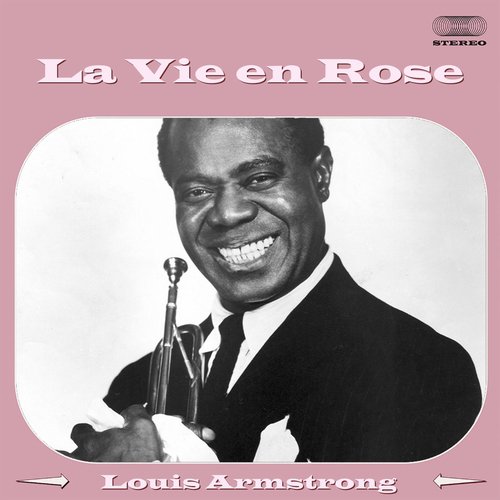 download Louis Armstrong  La Vie En Rose mp3 Single Tracks song 