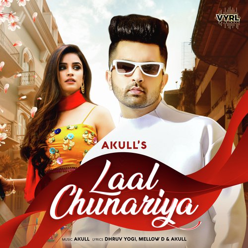 download Akull  Laal Chunariya mp3 Single Tracks song 