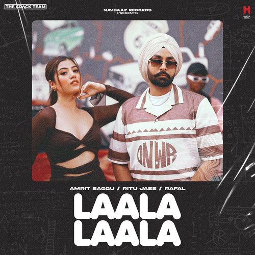 download Amrit Saggu, Ritu Jass, Rafal  Laala Laala mp3 Single Tracks song 