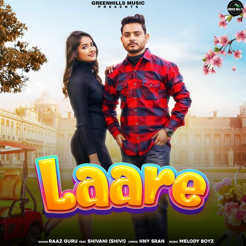 download Raaz Guru  Laare mp3 Single Tracks song 