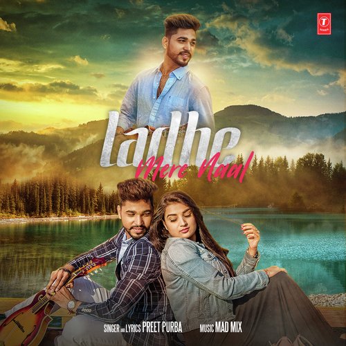 download Preet Purba  Ladhe Mere Naal mp3 Single Tracks song 