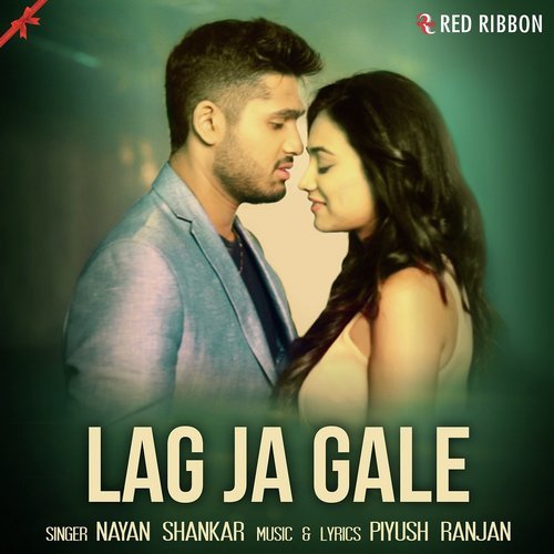 download Nayan Shankar  Lag Ja Gale mp3 Single Tracks song 