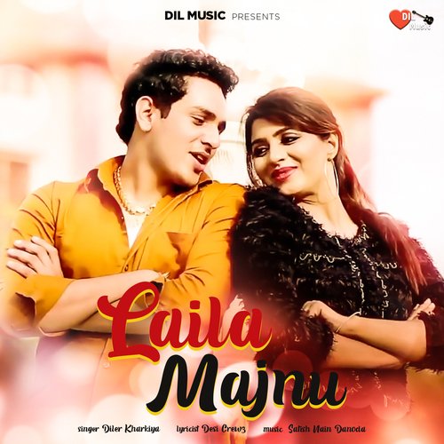 download Diler Kharkiya  Laila Majnu mp3 Single Tracks song 