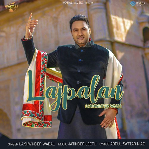 download Lakhwinder Wadali  Lajpalan mp3 Single Tracks song 