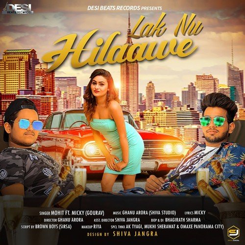 download Mohit  Lak Nu Hilaawe mp3 Single Tracks song 