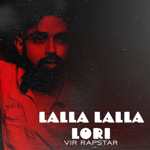 download   Lalla Lalla Lori mp3 Single Tracks song 