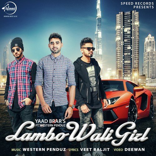 download Yaad Brar  Lambo Wali Girl mp3 Single Tracks song 