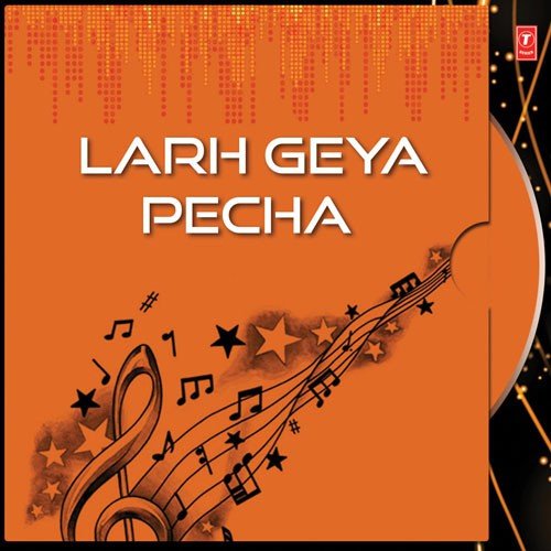 download Gurdas Maan  Larh Gaya Pecha mp3 Single Tracks song 