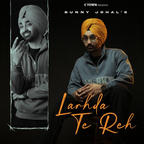 download Bunny Johal  Larhda Te Reh mp3 Single Tracks song 