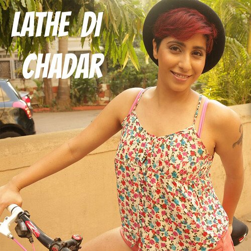 download Neha Bhasin  Lathe Di Chadar mp3 Single Tracks song 