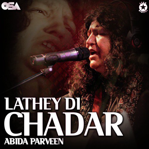 download Abida Parveen  Lathey Di Chadar mp3 Single Tracks song 