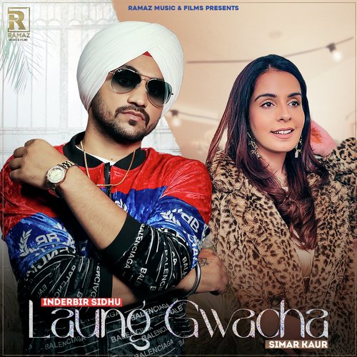 download Inderbir Sidhu, Simar Kaur  Laung Gwacha mp3 Single Tracks song 