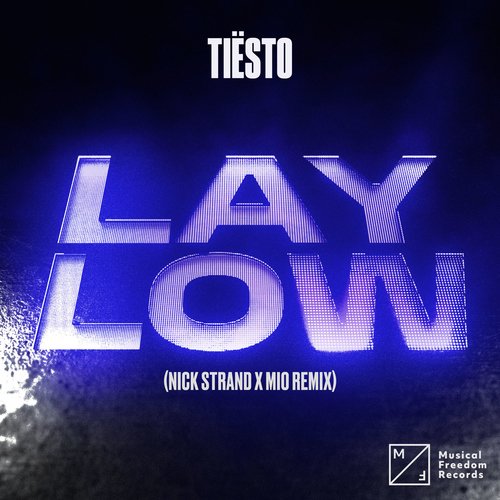 download Tiësto  Lay Low mp3 Single Tracks song 