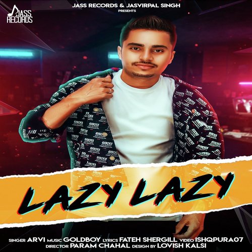 download Arvi  Lazy Lazy mp3 Single Tracks song 