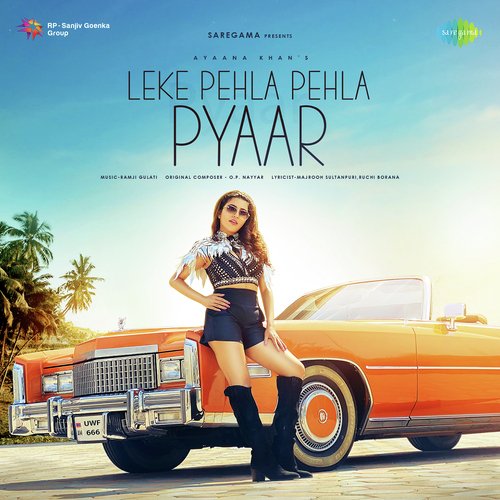 download Ayaana Khan  Leke Pehla Pehla Pyaar mp3 Single Tracks song 