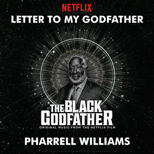 download Pharrell Williams  Letter To My Godfather mp3 Single Tracks song 