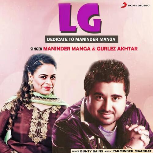 download Maninder Manga, Gurlej Akhtar, Maninder Manga & Gurlez Akhtar  Lg mp3 Single Tracks song 