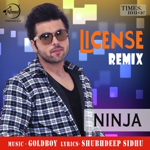 download Ninja  License Remix mp3 Single Tracks song 